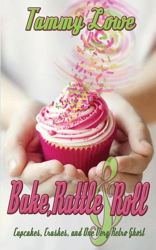 Bake, Rattle & Roll