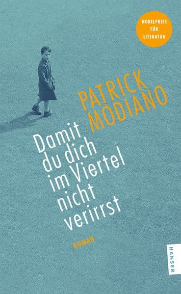 Damit du dich im Viertel nicht verirrst: Roman