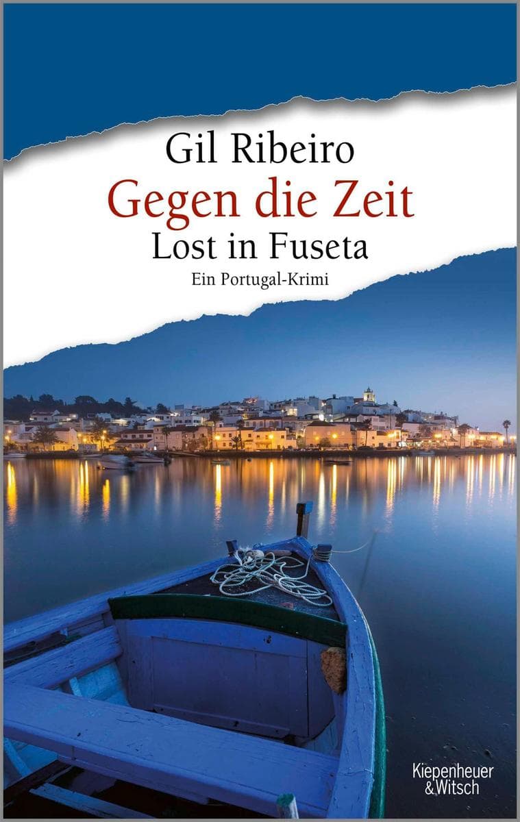 Gegen die Zeit: Lost in Fuseta. Ein Portugal-Krimi