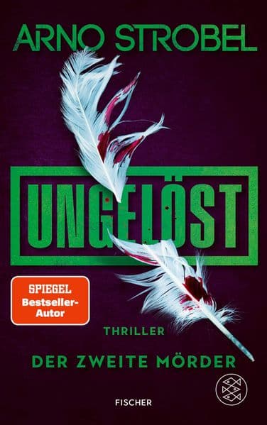 Ungelöst - Der zweite Mörder: Thriller | Die packende Cold-Case-Serie von Nr.1-Bestsellerautor Arno Strobel