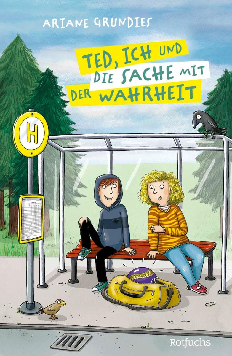 Ted, ich und die Sache mit der Wahrheit: Ein feinfühliger Kinderroman ab 10 Jahren über Mut, Armut, Identität und echte Freundschaft