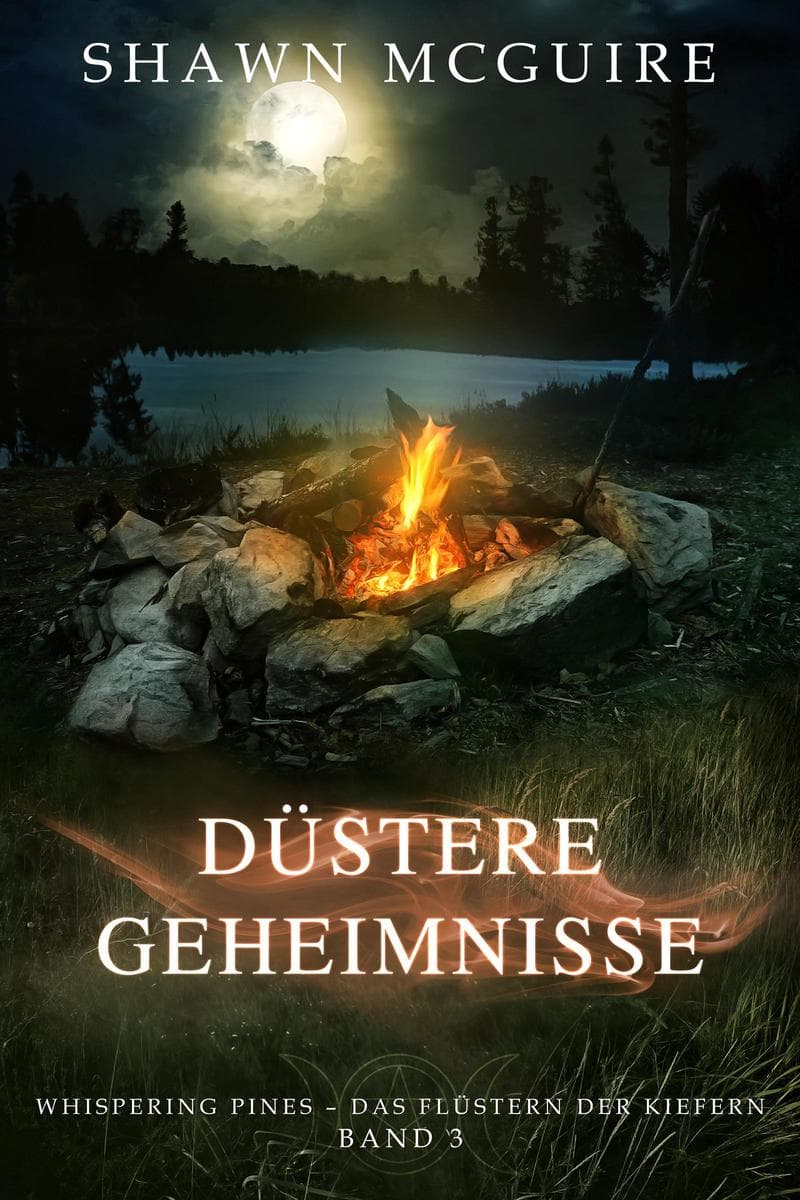 Düstere Geheimnisse: Whispering Pines - Das Flüstern der Kiefern Band 3