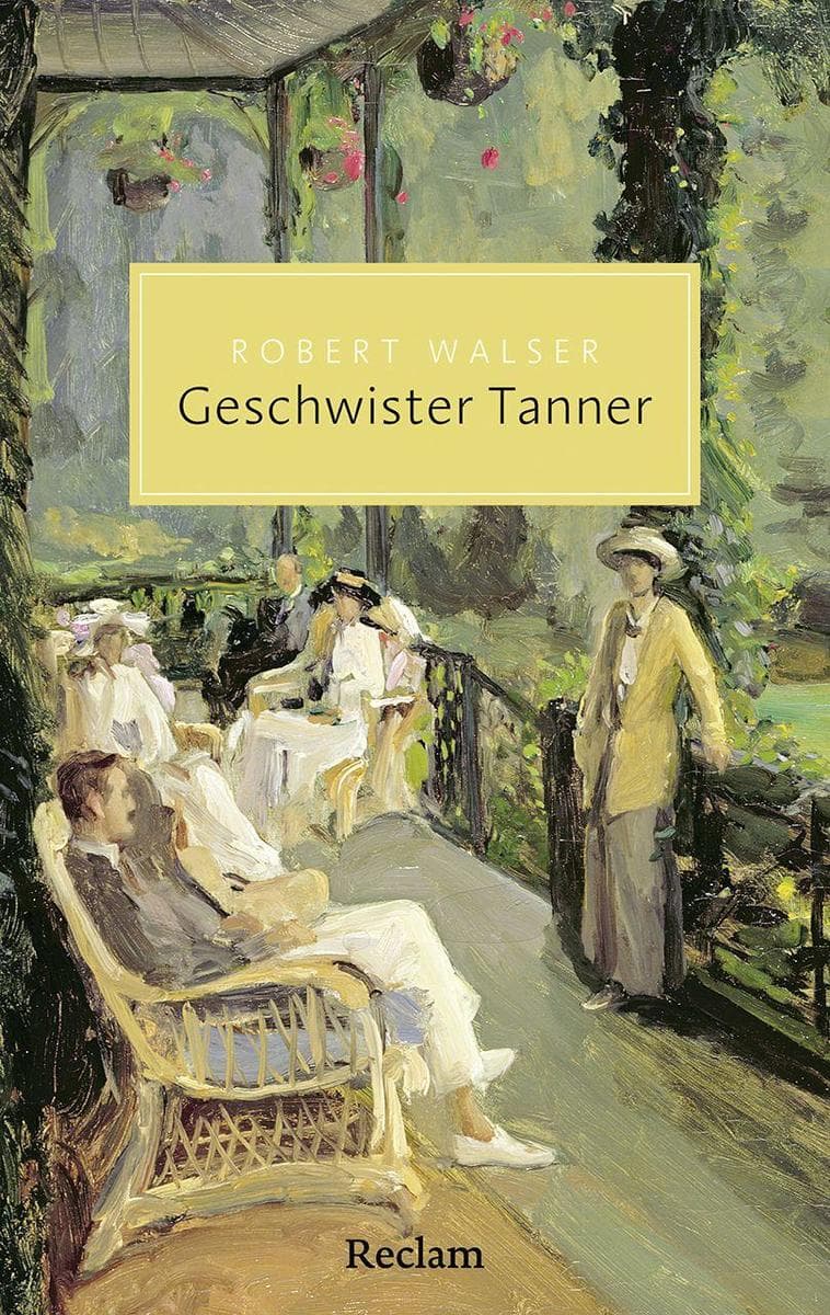 Geschwister Tanner: Roman - Eine unvergessliche Liebeserklärung an das Nichtstun