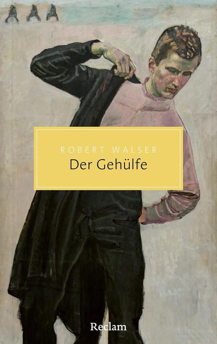 Der Gehülfe: Roman - Der wegweisende Büroroman des Fin du Siècle - Mit einem Nachwort von Marcel Lepper
