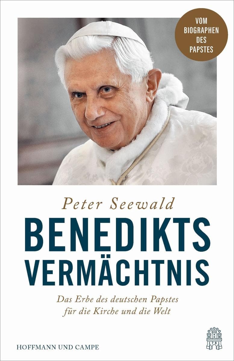 Benedikts Vermächtnis: Das Erbe des deutschen Papstes für die Kirche und die Welt