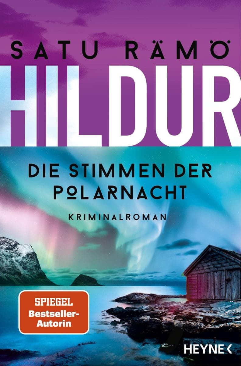 Hildur - Die Stimmen der Polarnacht: Kriminalroman - Die SPIEGEL-Bestsellerreihe geht weiter