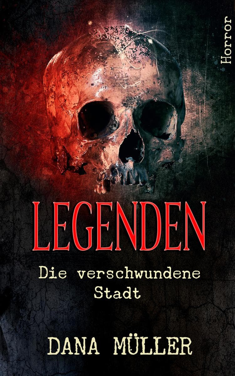 Legenden: Die verschwundene Stadt