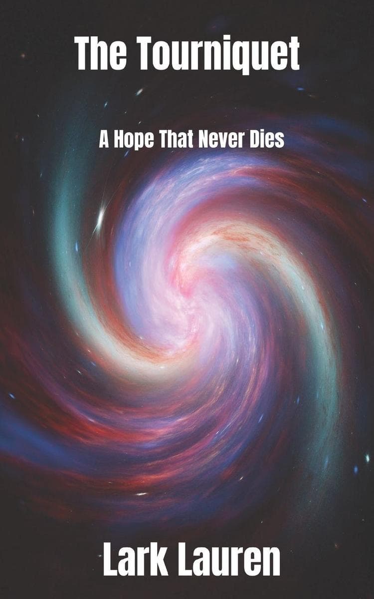 The Tourniquet: A Hope That Never Dies