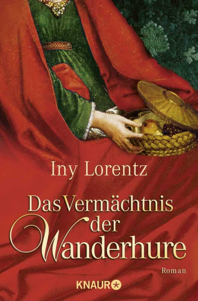 Das Vermächtnis der Wanderhure: Band 3 der historischen Saga um die Wanderhure Marie