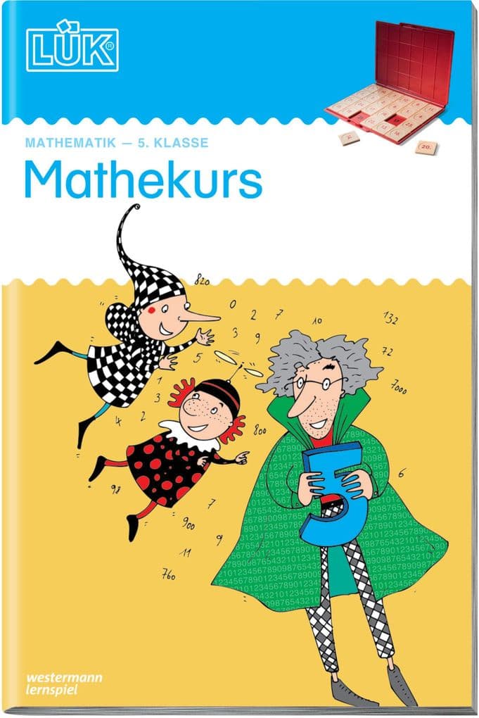 LÜK. Mathekurs 5. Klasse: 5. Klasse - Mathematik Mathekurs