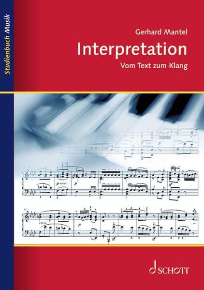 Interpretation: Vom Text zum Klang