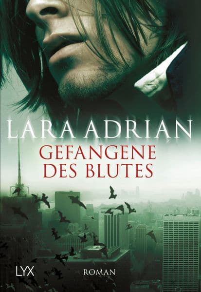 Midnight Breed 02. Gefangene des Blutes: Roman. Deutsche Erstausgabe