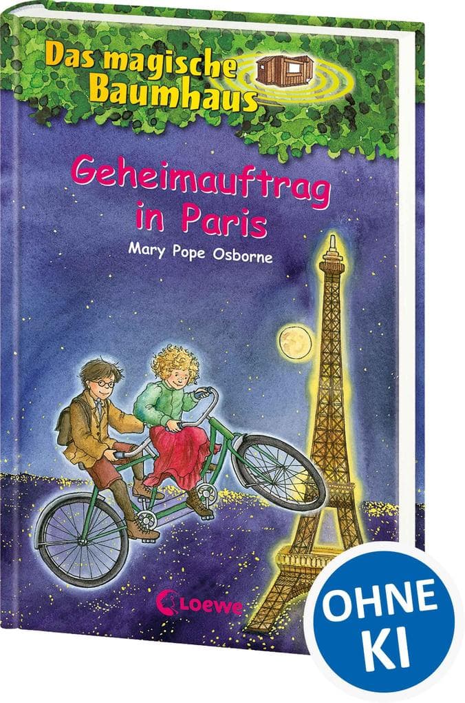 Das magische Baumhaus (Band 33) - Geheimauftrag in Paris: Können Anne und Philipp in Paris die Pläne des bösen Magiers durchkreuzen? - Kinderbuchklassiker zum Vorlesen und Selberlesen ab 8 Jahren