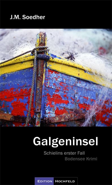 Galgeninsel: Schielins erster Fall