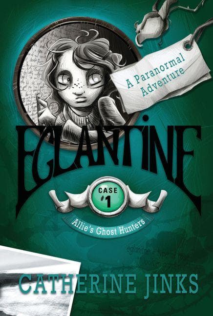 Eglantine: A Paranormal Adventure