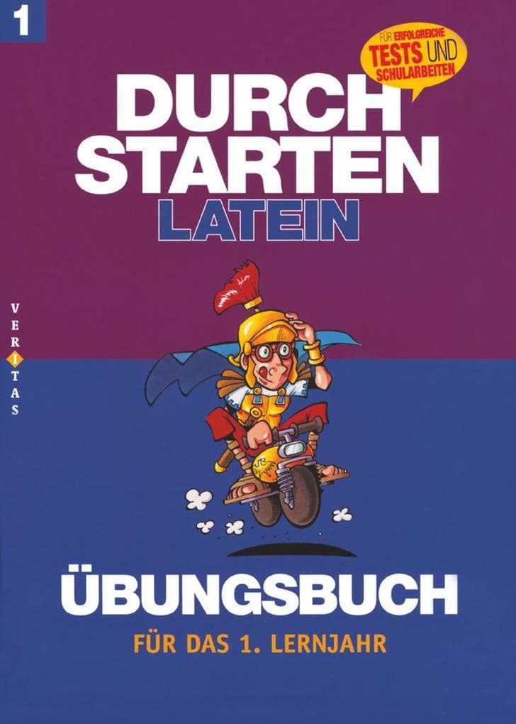 Durchstarten in Latein. Latein für das 1. Lernjahr. Dein Übungsbuch mit Lösungen: Dein Übungsbuch - Übungsbuch mit Lösungen
