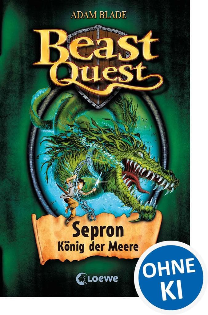 Beast Quest 02. Sepron, König der Meere: Spannendes Buch ab 8 Jahre