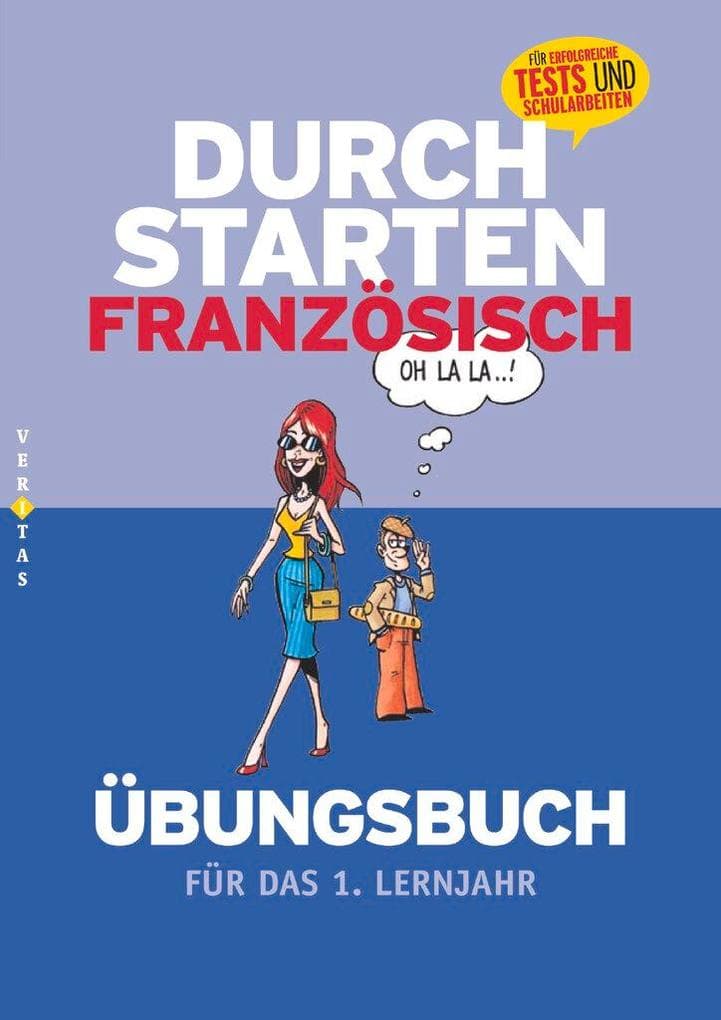 Durchstarten - Französisch 1. Lernjahr: Übungsbuch mit Lösungen