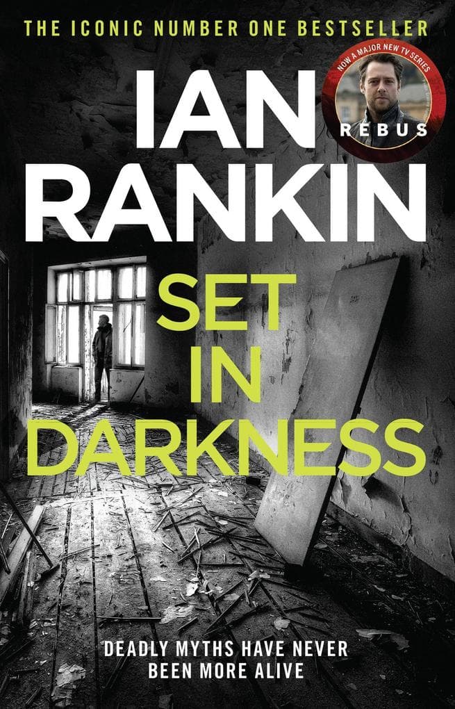 Set in Darkness: An Inspector Rebus Novel 11