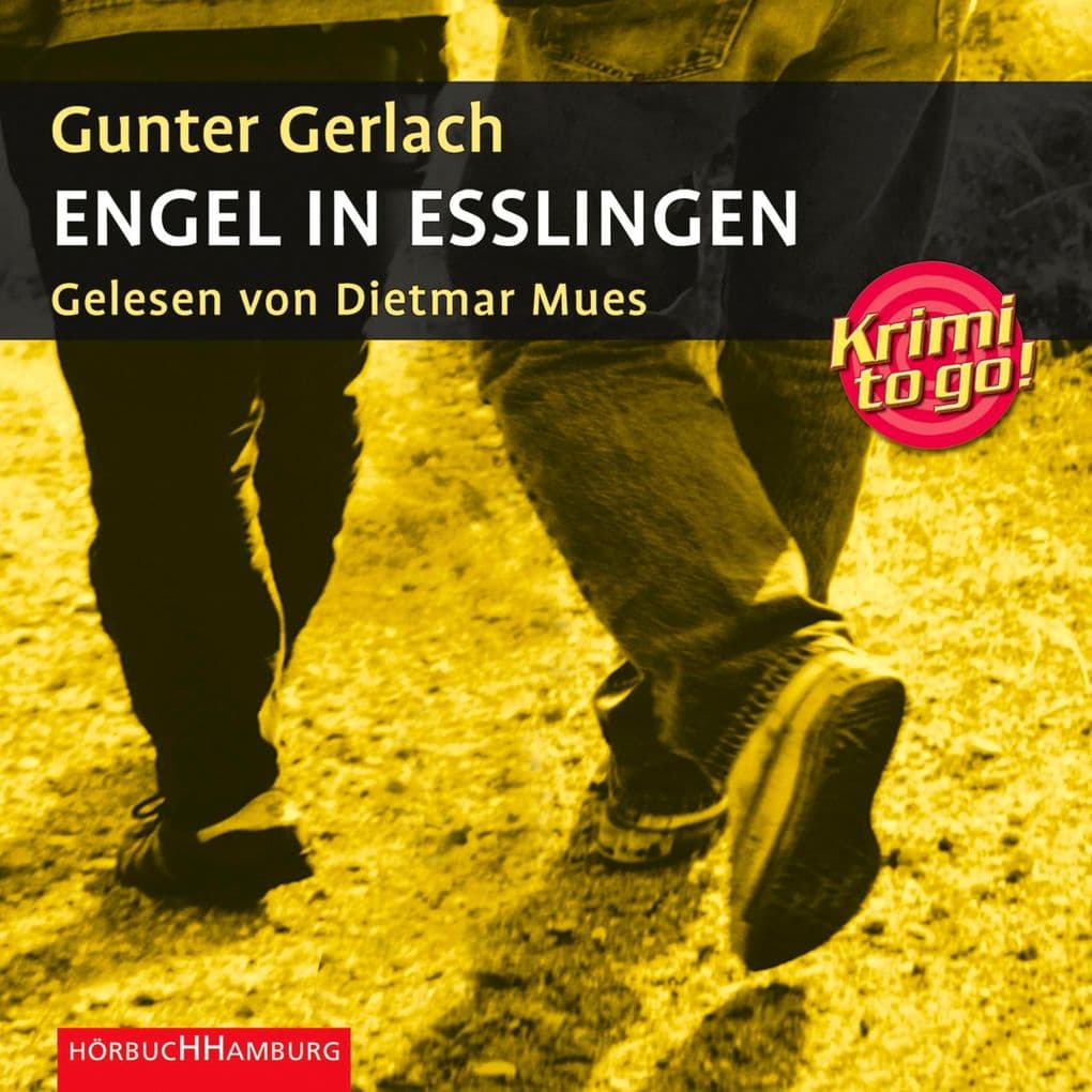 Krimi to go: Engel in Esslingen: Ungekürzte Lesung. Krimi to go