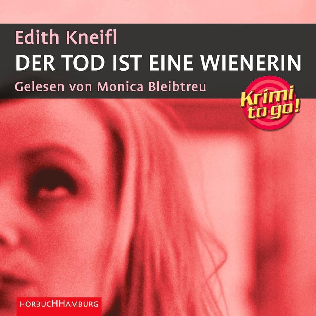 Krimi to go: Der Tod ist eine Wienerin: Ungekürzte Lesung. Krimi to go