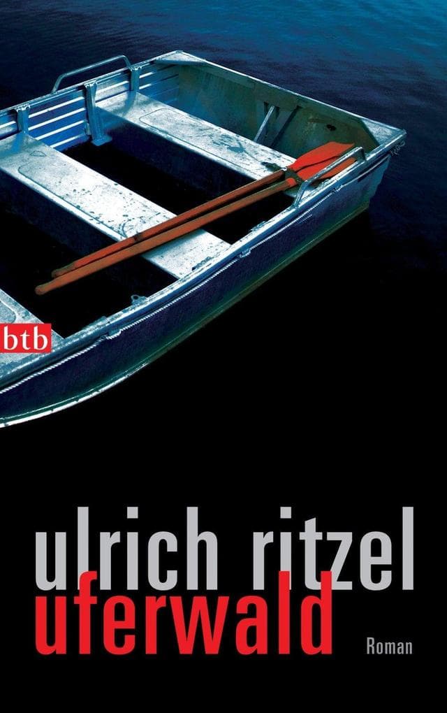 Uferwald: Roman