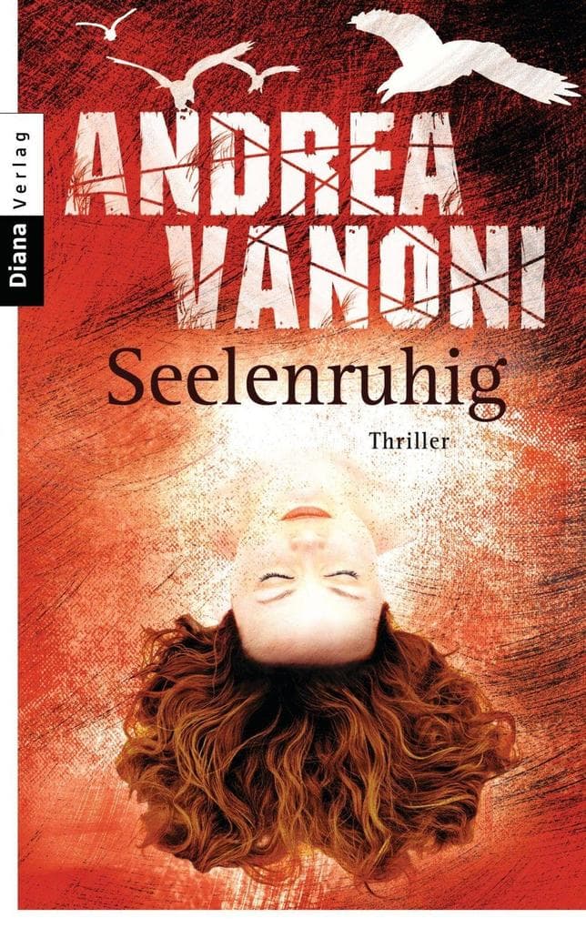 Seelenruhig: Roman