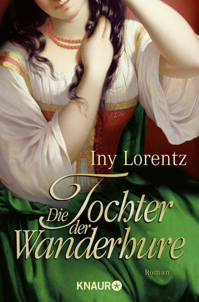 Die Tochter der Wanderhure: Roman | Ein historischer Abenteuerroman voller Spannung, Schicksal und Liebe