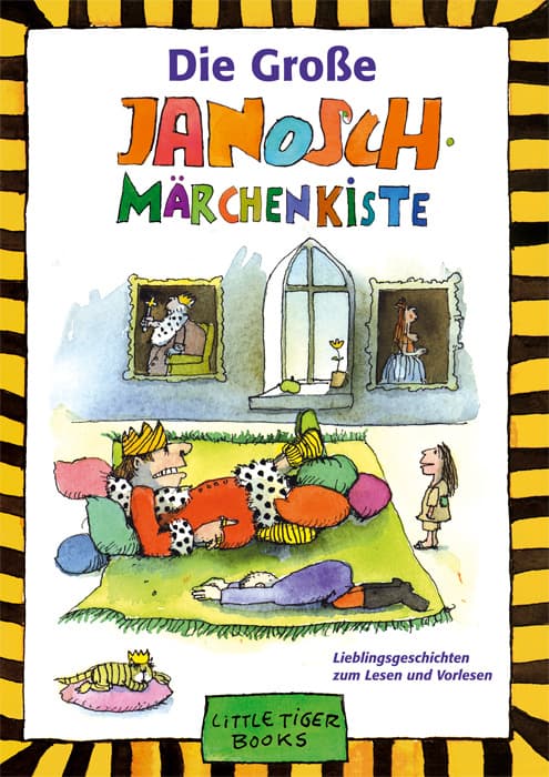 Die Große Janosch Märchenkiste: Lieblingsgeschichten zum Lesen und Vorlesen