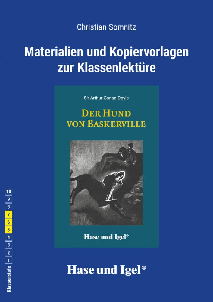 Der Hund von Baskerville. Begleitmaterial: 5.-7. Klasse