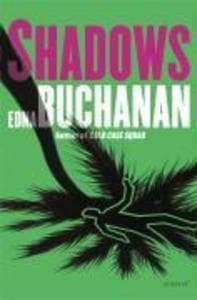 Shadows: A Novel