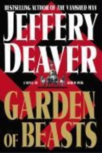 Garden of Beasts: A Novel of Berlin 1936