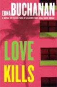 Love Kills: A Britt Montero Novel