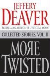 More Twisted: Collected Stories, Vol. II