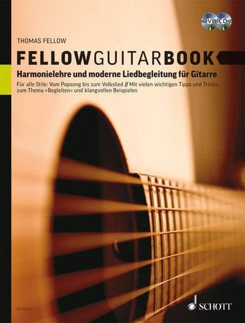 Fellow Guitar Book: Harmonielehre und moderne Liedbegleitung für Gitarre. Gitarre.