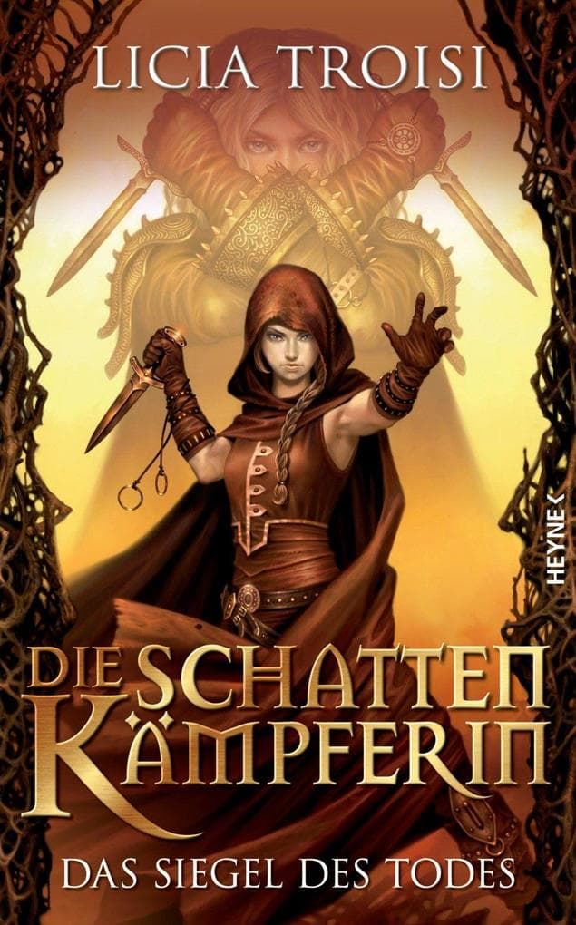 Die Schattenkämpferin 02 - Das Siegel des Todes: Roman