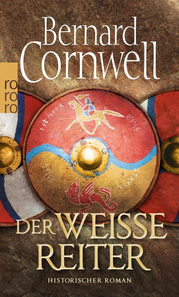 Der weiße Reiter. Uhtred 02: Historischer Roman
