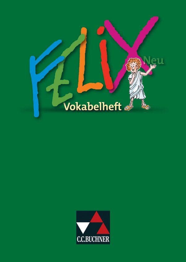 Felix Neu. Vokabelheft