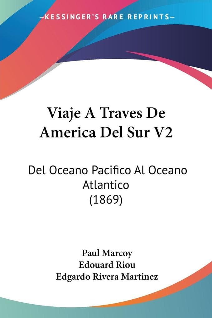 Viaje A Traves De America Del Sur V2