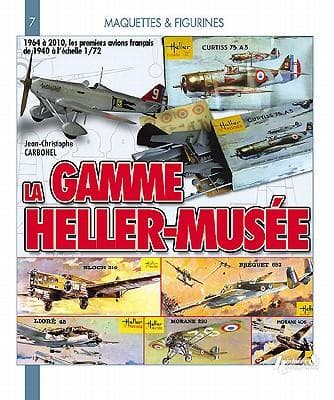 La Gamme Heller-Musee, 1964-2010