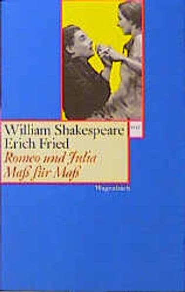 Romeo und Julia / Maß für Maß