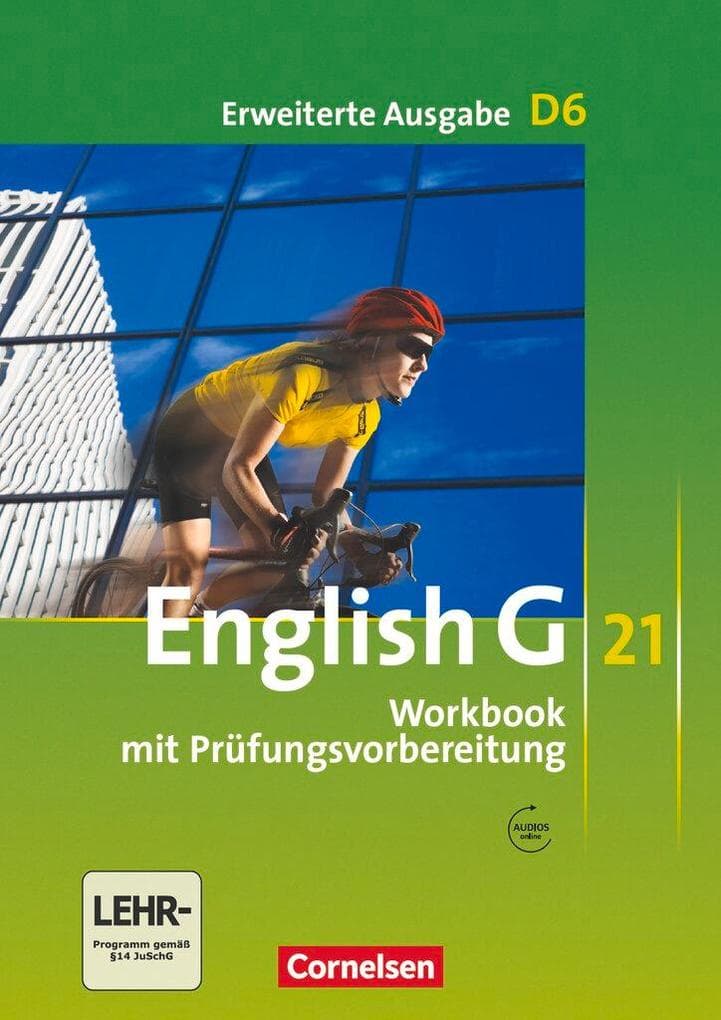 English G 21. Erweiterte Ausgabe D 6. Workbook mit Audios online