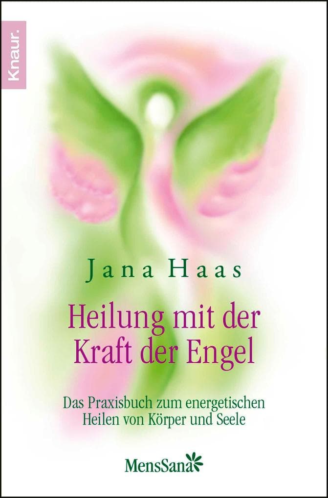 Heilung mit der Kraft der Engel