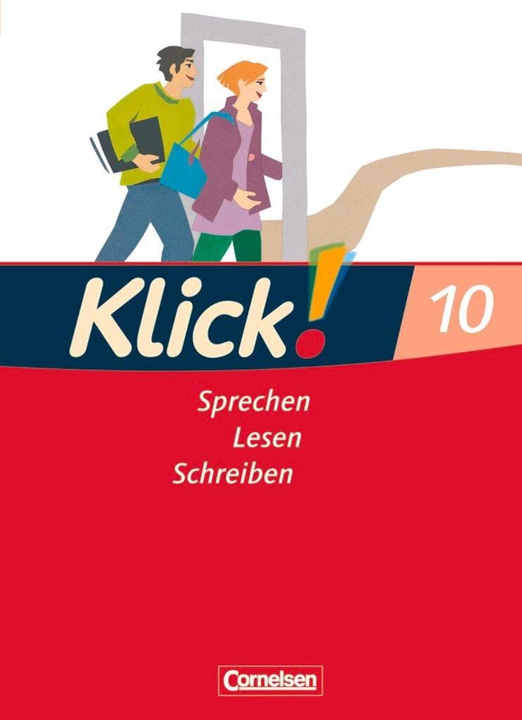 Klick! Deutsch 10. Schuljahr. Schülerbuch. Westliche Bundesländer