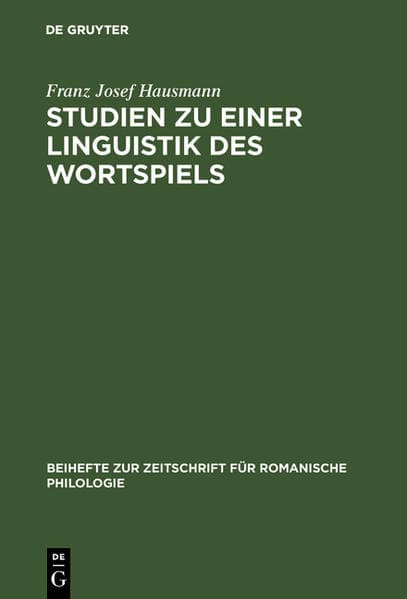 Studien zu einer Linguistik des Wortspiels