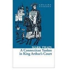 A Connecticut Yankee in King Arthur's Court