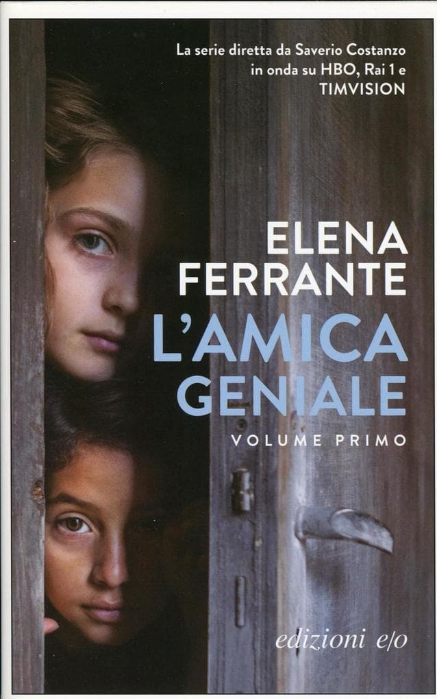 Ferrante, E: L'amica geniale