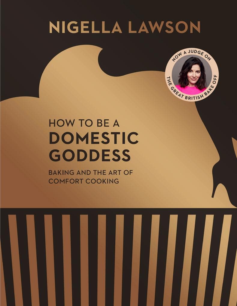 How To Be A Domestic Goddess