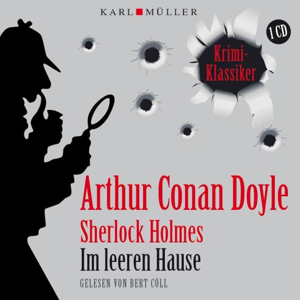 Sherlock Holmes. Im leeren Hause