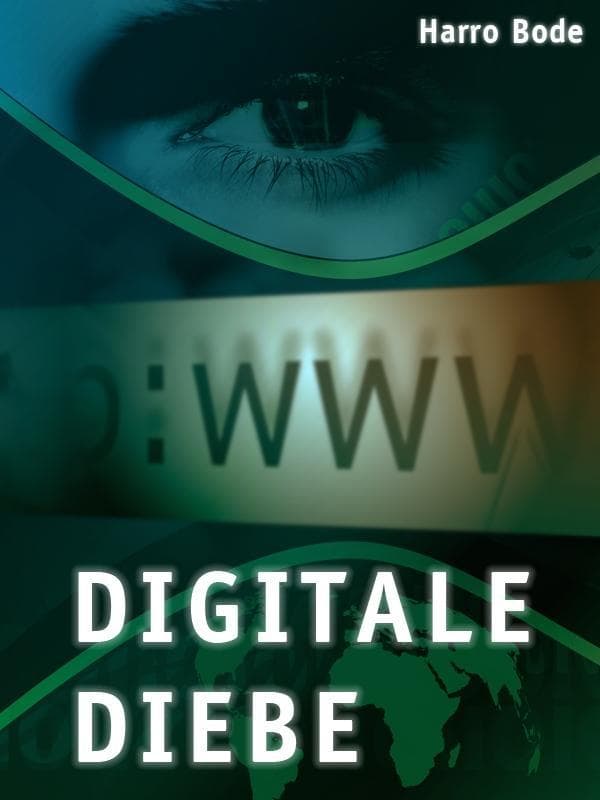 Digitale Diebe